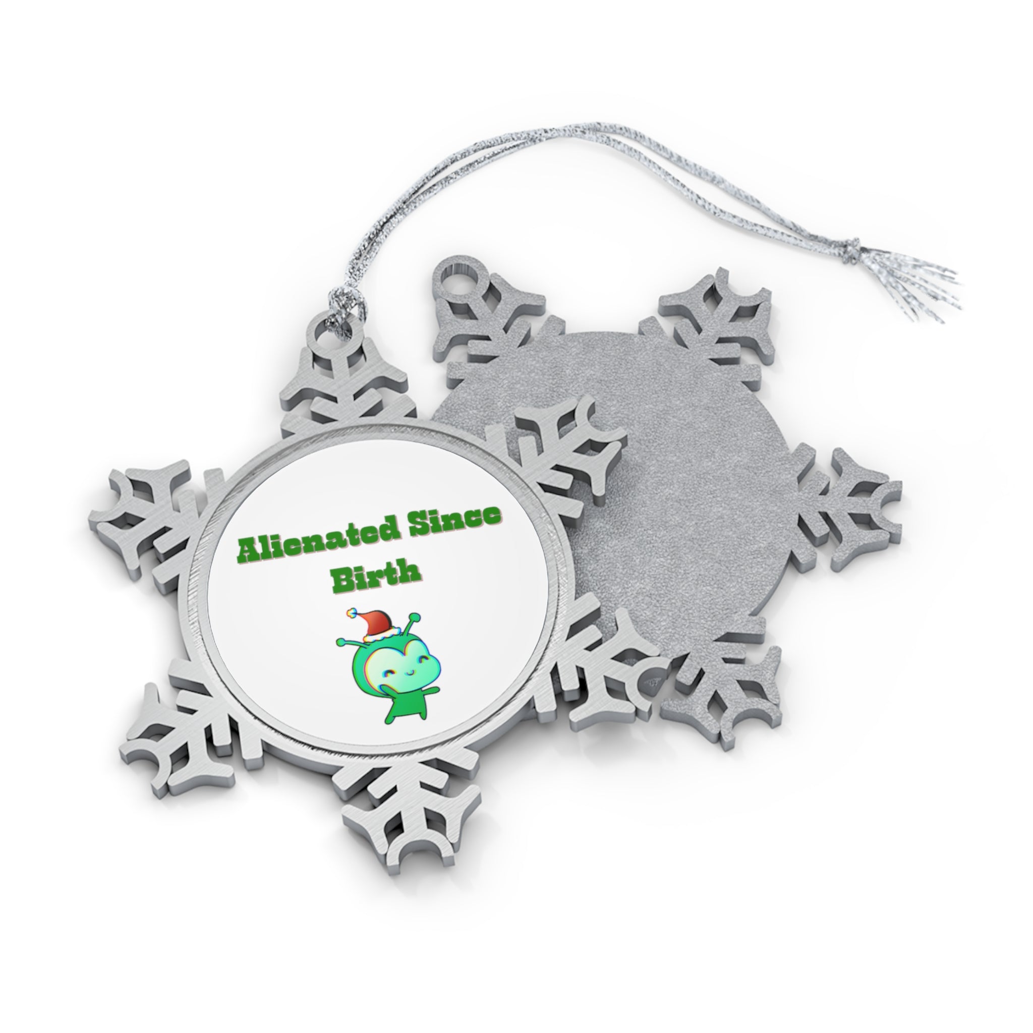 Alienated Since Birth Pewter Snowflake Ornament