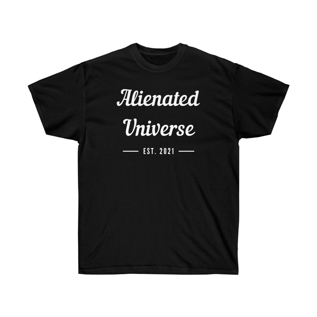 Alienated Universe Unisex Ultra Cotton Tee