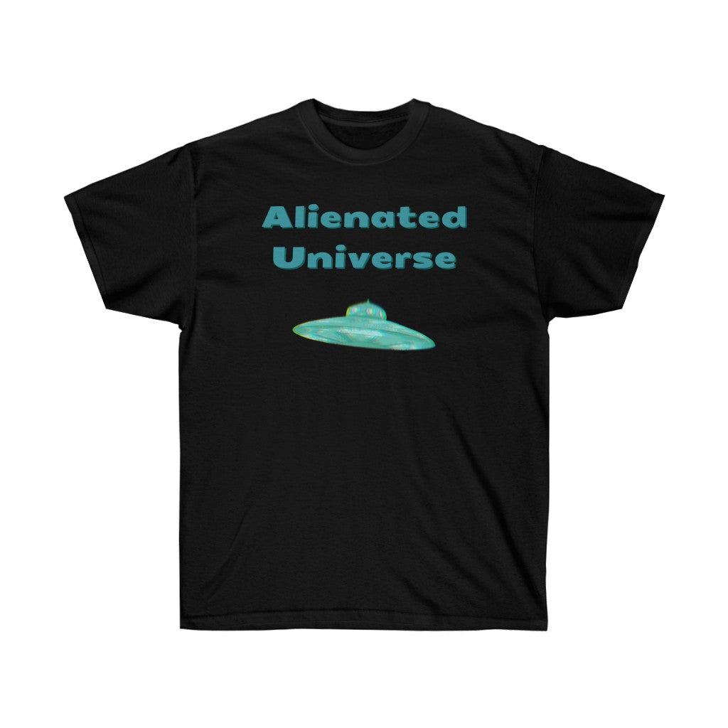 Alienated Universe Unisex Ultra Cotton Tee