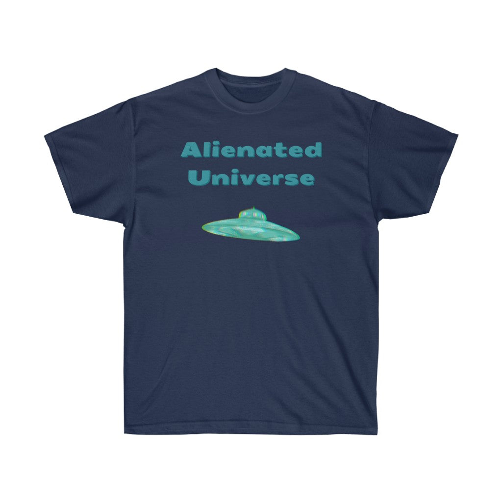 Alienated Universe Unisex Ultra Cotton Tee